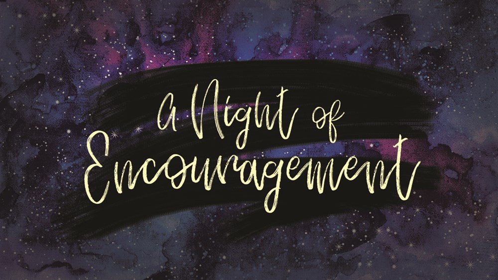 Night of Encouragement 2022