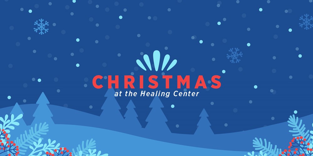 Christmas at the Healing Center