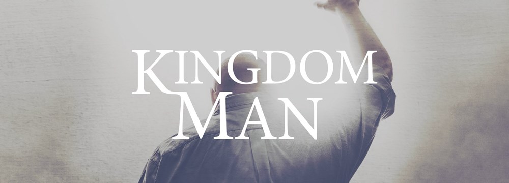 Kingdom Man (Young Adults)